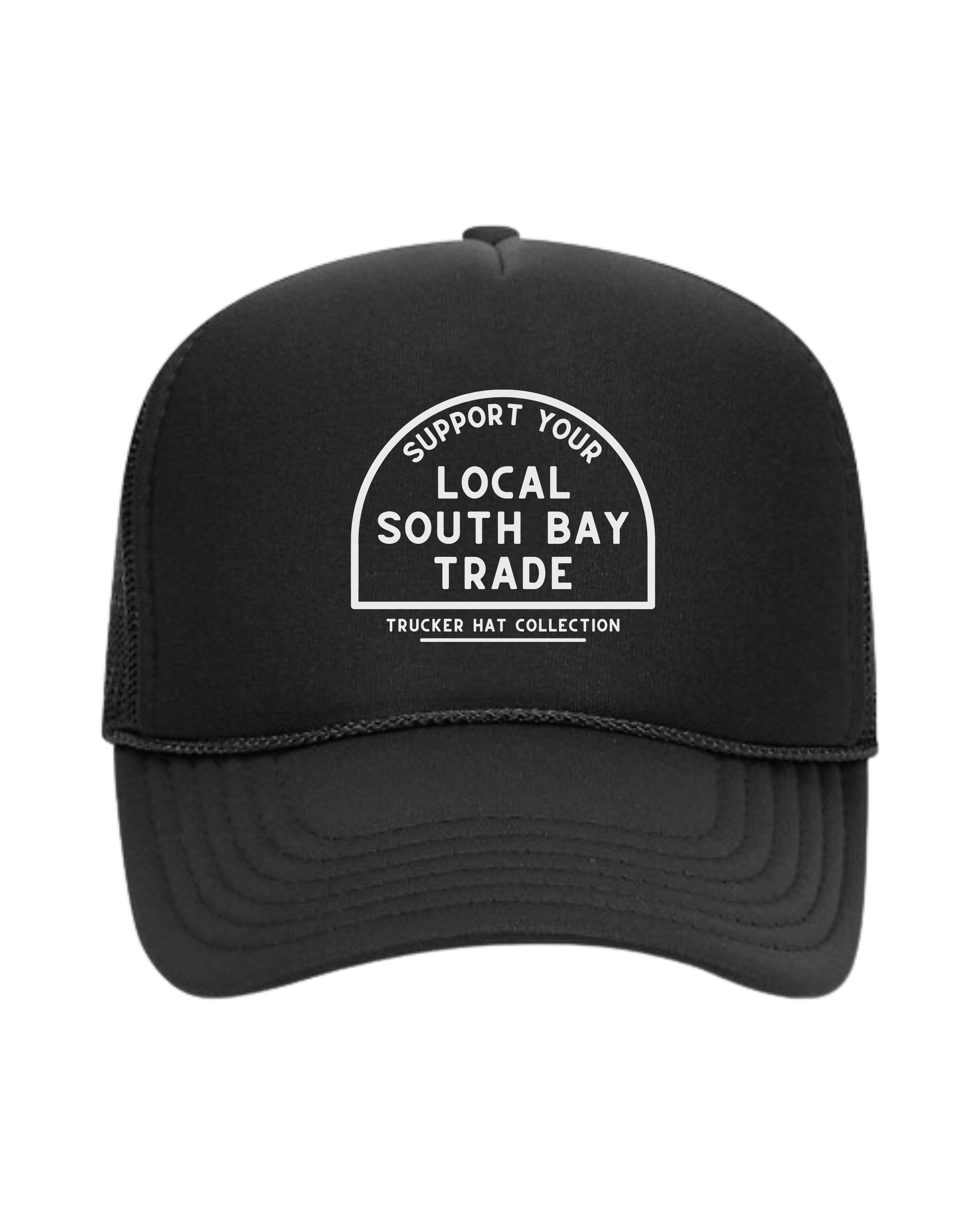 Support Local South Bay Trade Trucker Hats